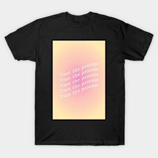 Trust the Process Pink and Yellow Aura T-Shirt